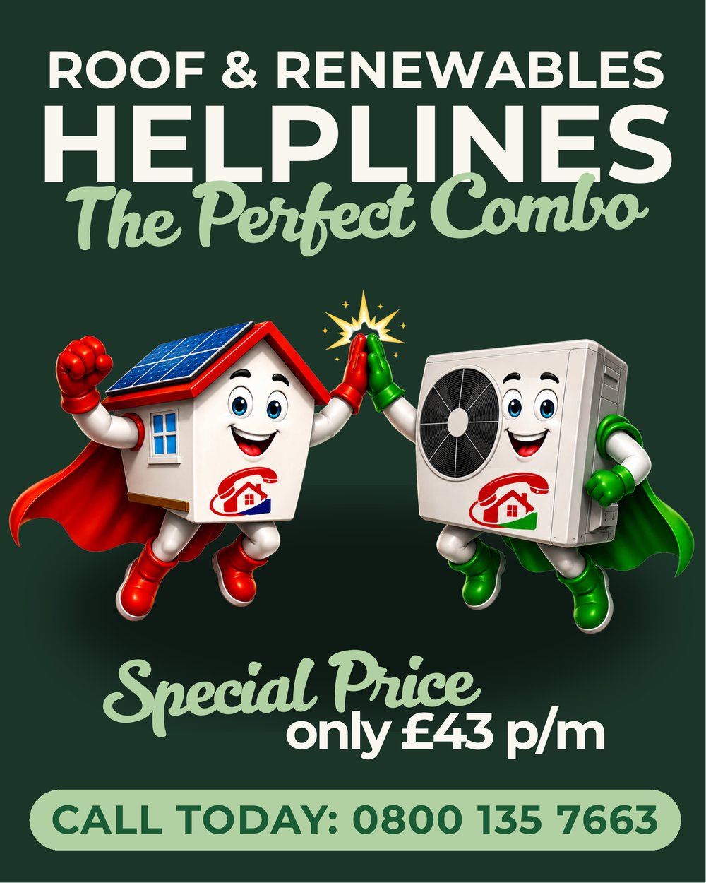 Roof & Renewables Helplines — The Perfect Combo, special price only £43 per month